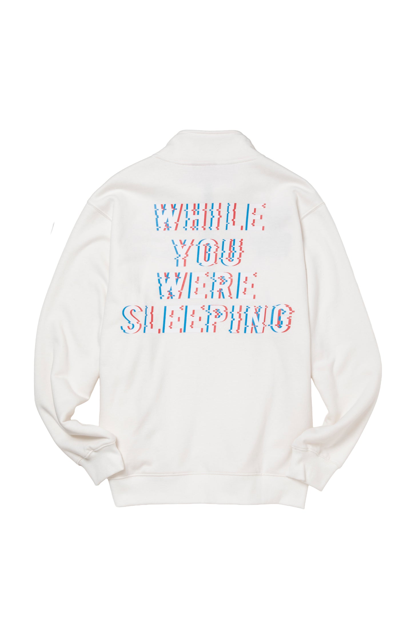 WHILE YOU WERE SLEEPING HALF-ZIP SWEATSHIRT FL WHITE