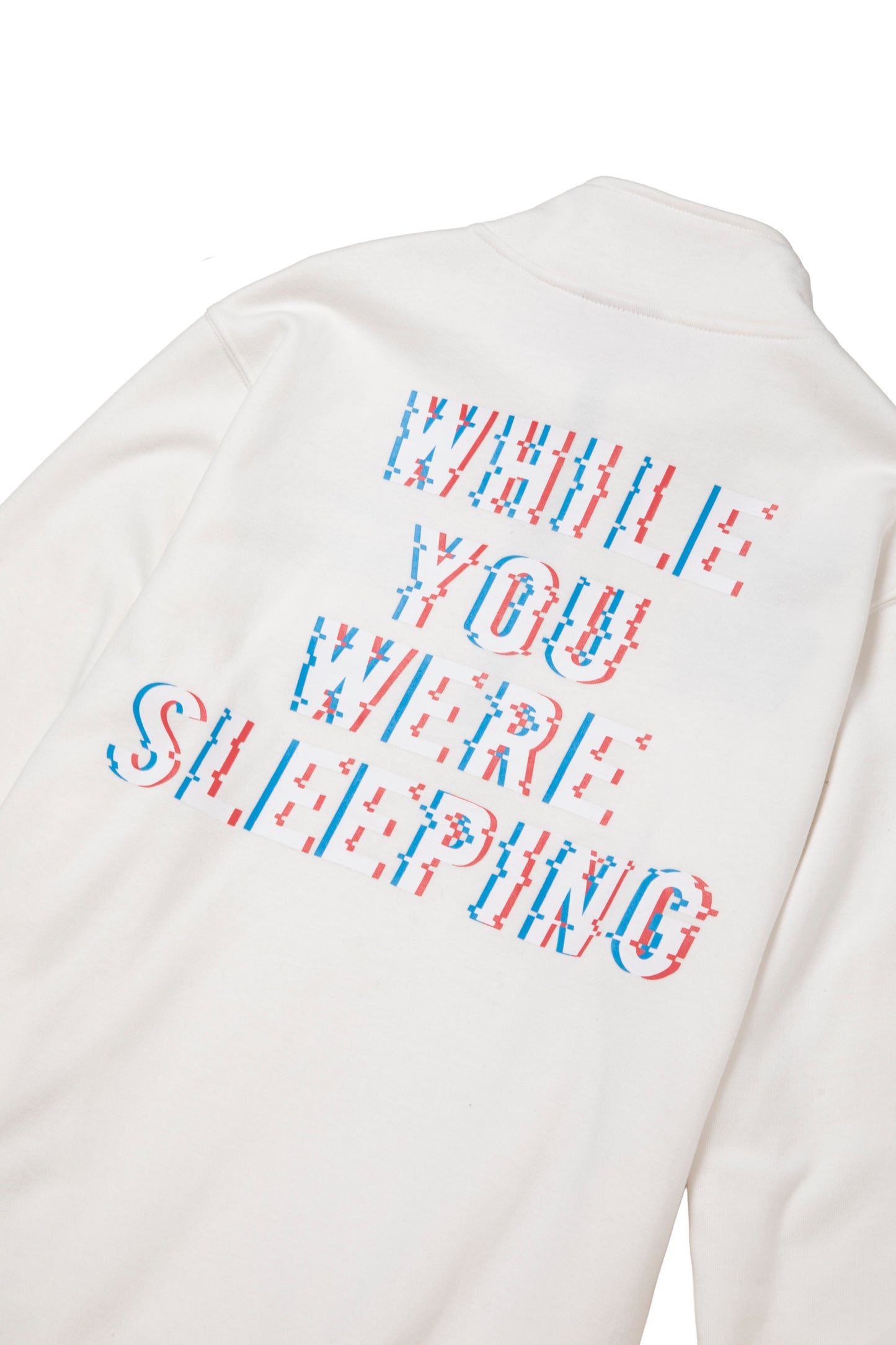 WHILE YOU WERE SLEEPING HALF-ZIP SWEATSHIRT FL WHITE