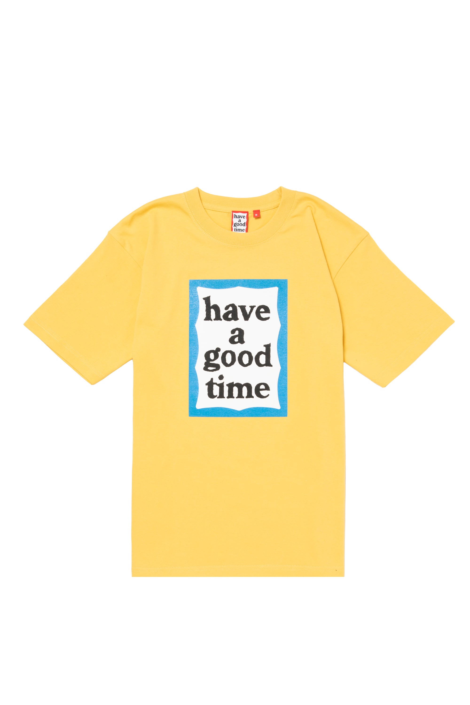 have a good time