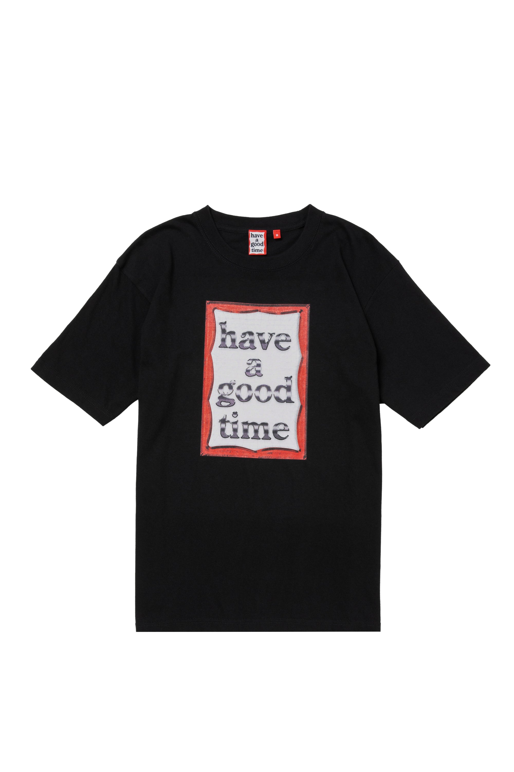 have a good time