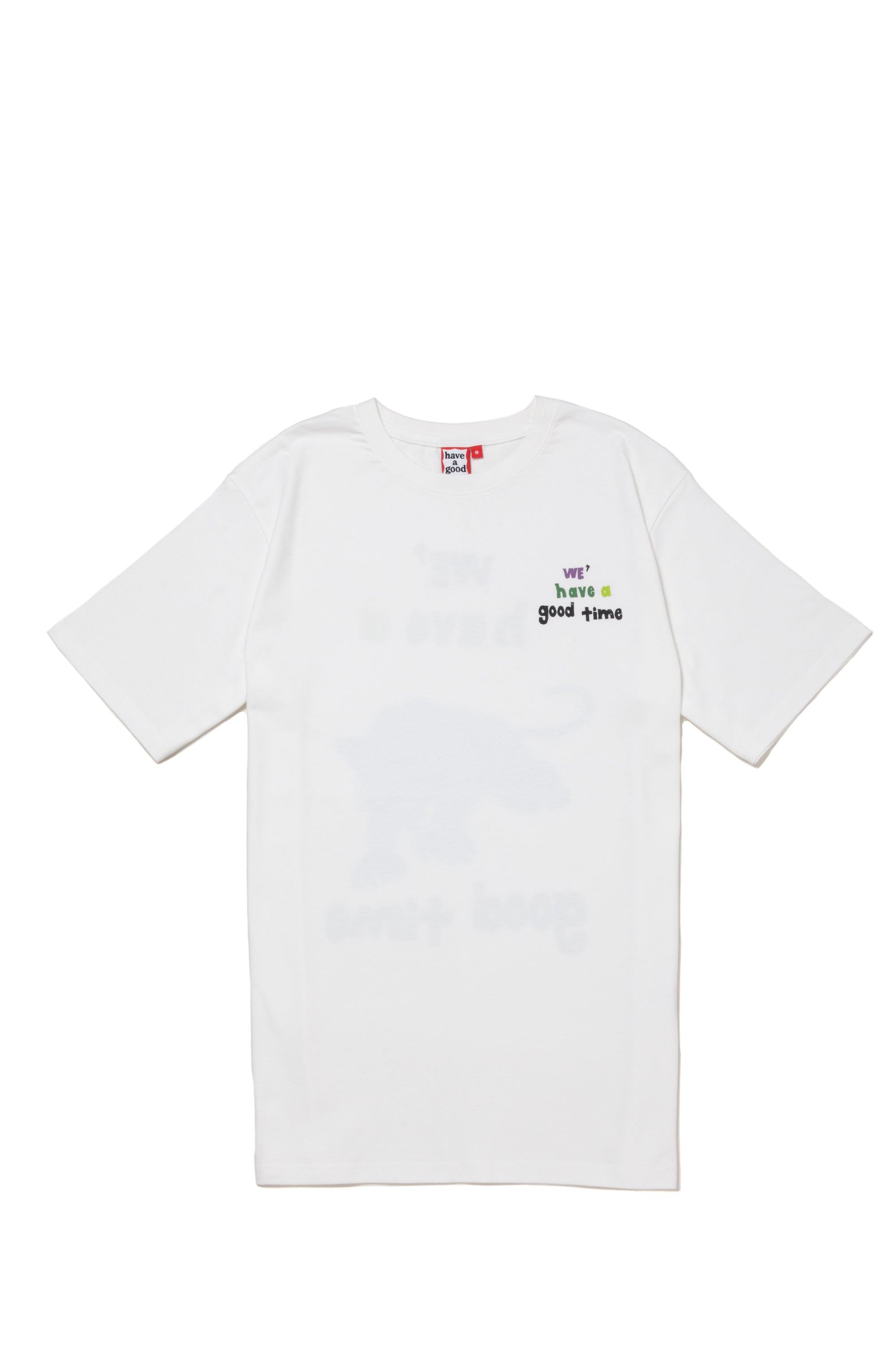 S/S TEE – have a good time