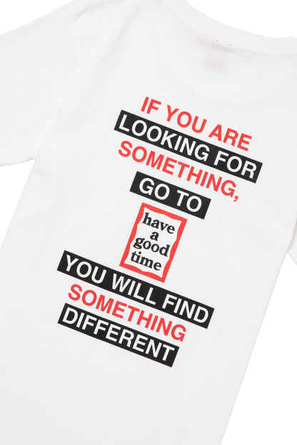 FIND SOMETHING DIFFERENT S/S TEE WHITE