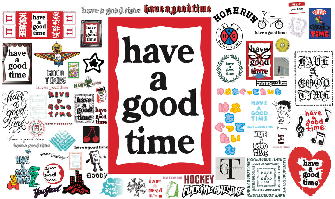 have a good time