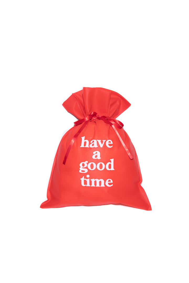 have a good time GIFT BAG